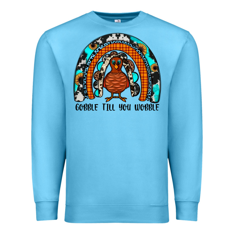 Gobble Till You Wobble Rainbow Premium Sweatshirt by JahusDesignShop | Teevron