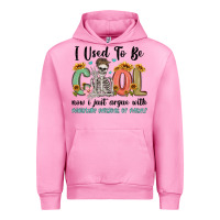 Fuchsia Pink i used to be cool now i just argue with miniature Urban Hoodie - MaliasSmallBusiness