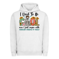 Pigment Lunar Rock i used to be cool now i just argue with miniature Urban Hoodie - MaliasSmallBusiness