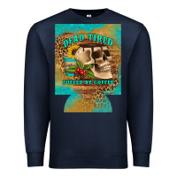 Navy dead tired fueled by coffee 12 oz can cooler (regular) Premium Sweatshirt - Artiststas