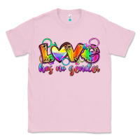 Bubblegum Pink love has no gender Classic Tee - Zillion Design Studio