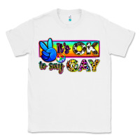 White it's ok to say gay Classic Tee - Zillion Design Studio