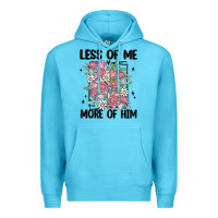 Ocean Blue less of me more of him Premium Hoodie - MaliasSmallBusiness