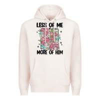 Pale Pink less of me more of him Premium Hoodie - MaliasSmallBusiness