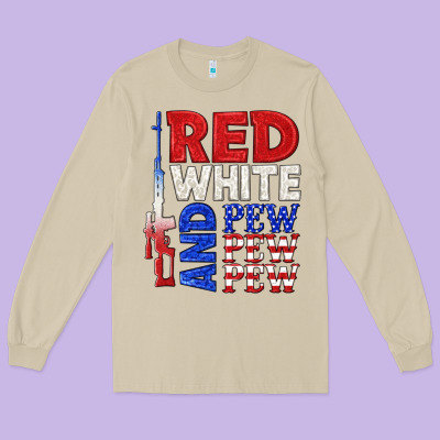 Long Sleeve Tee red white and pew pew pew