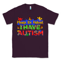 Plum please be patient i have autism Classic Tee - Zillion Design Studio