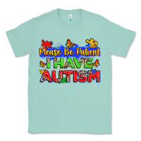 Seafoam please be patient i have autism Classic Tee - Zillion Design Studio