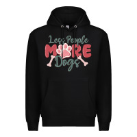 Black less people more dogs Premium Hoodie - MaliasSmallBusiness
