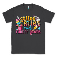 Smoke coffee scrubs and rubber gloves Classic Tee - texasbilliewilder