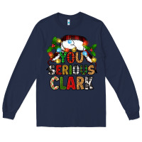 Navy you serious clark Long Sleeve Tee - Zillion Design Studio