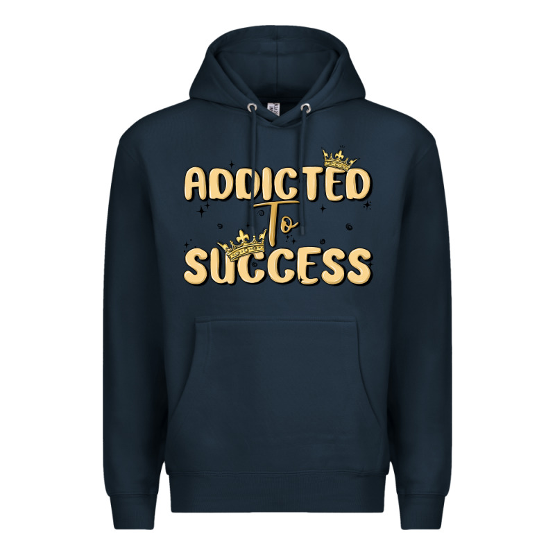 Addicted To Success Premium Hoodie by MaliasSmallBusiness | Teevron