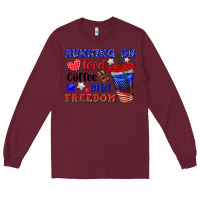 Running On Iced Coffe And Freedom Long Sleeve Tee | Teevron