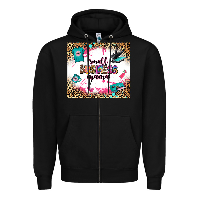Small Business Mama Zipper Hoodie by Zillion Design Studio | Teevron