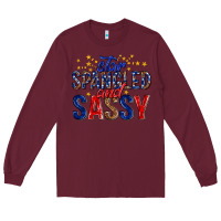 Burgundy star spangled and sassy billie wilder Long Sleeve Tee - texasbilliewilder