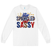 White star spangled and sassy billie wilder Long Sleeve Tee - texasbilliewilder