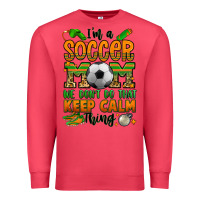 Cardinal i'm a soccer mom we don't do that keep calm thing Premium Sweatshirt - Jasminsmagicworld