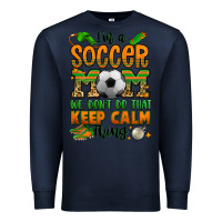 Navy i'm a soccer mom we don't do that keep calm thing Premium Sweatshirt - Jasminsmagicworld
