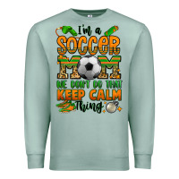 Seafoam i'm a soccer mom we don't do that keep calm thing Premium Sweatshirt - Jasminsmagicworld