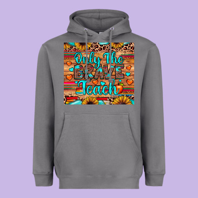 Only The Brave Teach Heavyweight Hoodie Designed By Jahusdesignshop