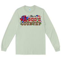 Matcha this is god s country Long Sleeve Tee - texasbilliewilder