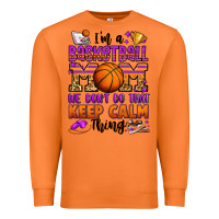 Carrot i'm a baskeball mom we don't do that keep calm thi Premium Sweatshirt - Jasminsmagicworld