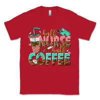 Red half nurse half coffee Classic Tee - texasbilliewilder
