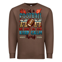 Chestnut i'm a american football mom we don't do that keep Premium Sweatshirt - Jasminsmagicworld