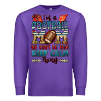 Purple i'm a american football mom we don't do that keep Premium Sweatshirt - Jasminsmagicworld