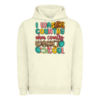 Pigment Pistachio i was country when country wasnt cool Urban Hoodie - MaliasSmallBusiness