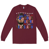 Burgundy this is so four score and seven years ago Long Sleeve Tee - texasbilliewilder