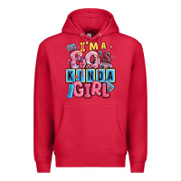 Cardinal i'm a 80's kinda girl Premium Hoodie - MaliasSmallBusiness
