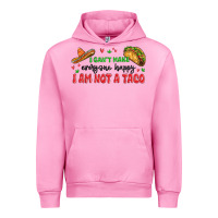 Fuchsia Pink i cant make everyone happy i an not a taco Urban Hoodie - MaliasSmallBusiness