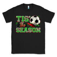 Black tis' the season soccer Classic Tee - Zillion Design Studio