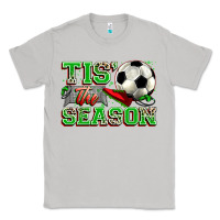 Tis' The Season Soccer Classic Tee | Teevron