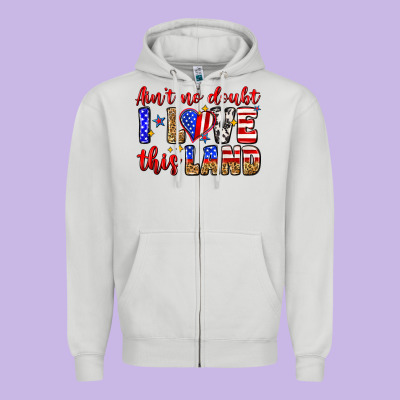 Ain't No Doubt I Love This Land Zipper Hoodie Designed By Zillion Design Studio