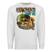 Oatmeal Heather cowboys don't die Premium Sweatshirt - AdoDesignShop