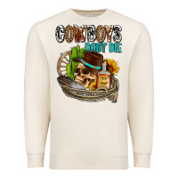 Sandshell cowboys don't die Premium Sweatshirt - AdoDesignShop