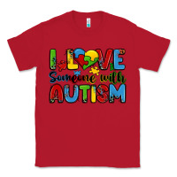 Red i love someone with autism Classic Tee - Zillion Design Studio