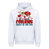 White if i had feelings they d be for you Urban Hoodie - MaliasSmallBusiness