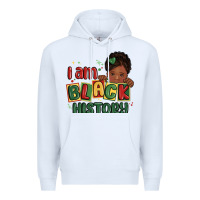 White i am black history black girl Premium Hoodie - MaliasSmallBusiness