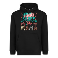 Black sassy just like my mama Heavyweight Hoodie - JahusDesignShop
