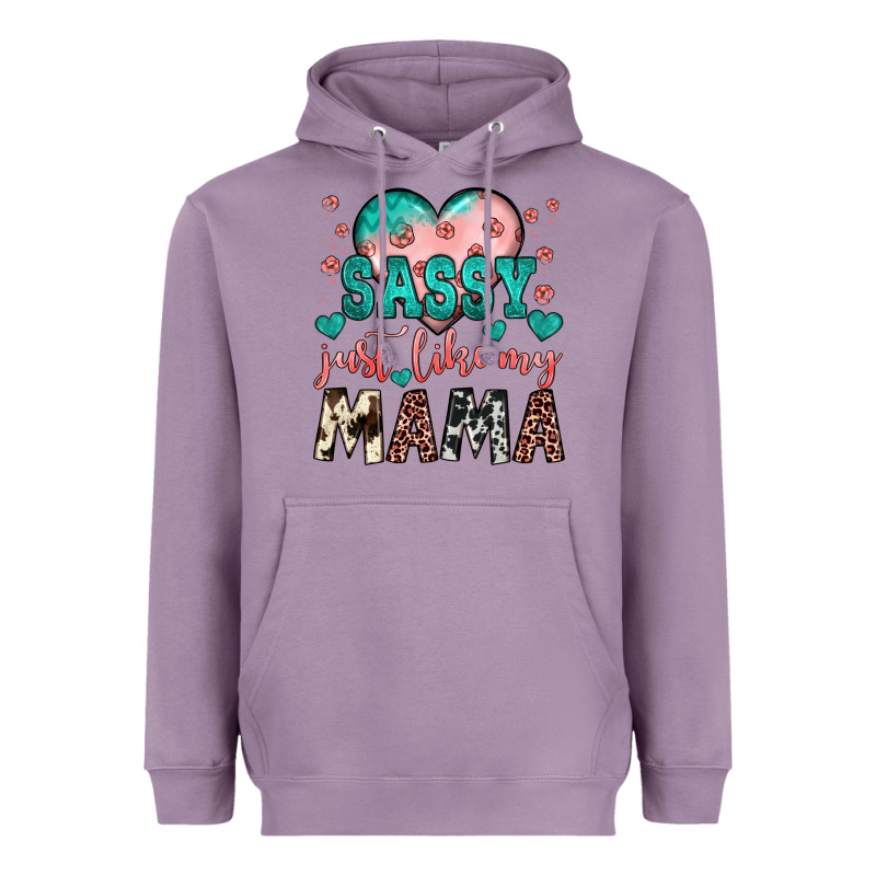 Sassy Just Like My Mama Heavyweight Hoodie by JahusDesignShop | Teevron