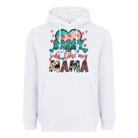 White sassy just like my mama Heavyweight Hoodie - JahusDesignShop