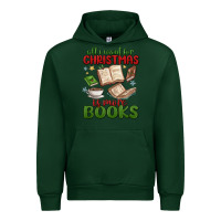 Forest Green all i want for christmas is more books Urban Hoodie - MaliasSmallBusiness