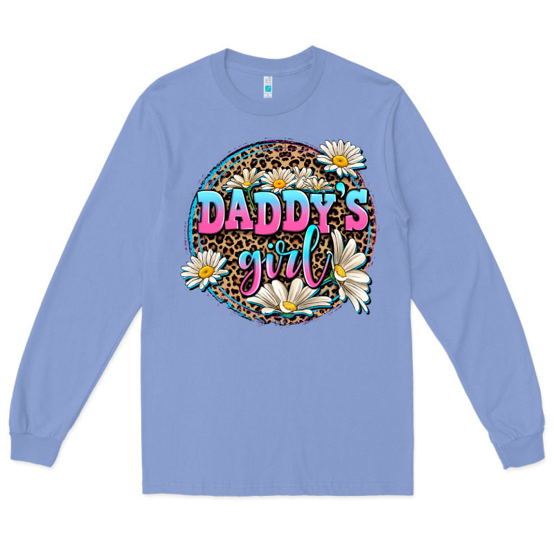 Daddy's Girl Long Sleeve Tee by AdoDesignShop | Teevron