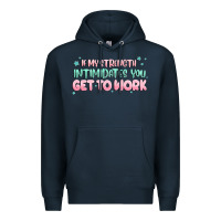 Navy get to work Premium Hoodie - MaliasSmallBusiness