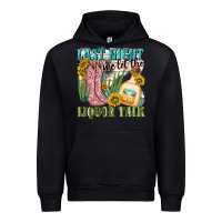Black last night we let the liquar talk Urban Hoodie - NancyCooperArtShop