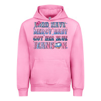 Fuchsia Pink lord have mercy baby got her blue jeans on Urban Hoodie - NancyCooperArtShop