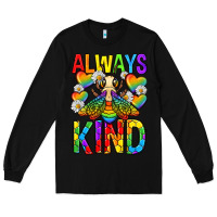 Black always bee kind pride lgbtq Long Sleeve Tee - texasbilliewilder