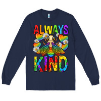 Navy always bee kind pride lgbtq Long Sleeve Tee - texasbilliewilder